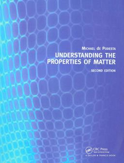 Understanding the Properties of Matter 2nd 9780415257886 Front Cover