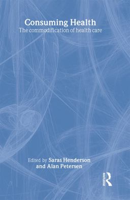 Consuming Health Consuming Health