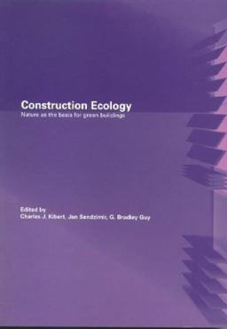 Construction Ecology Nature as a Basis for Green Buildings  9780415260923 Front Cover