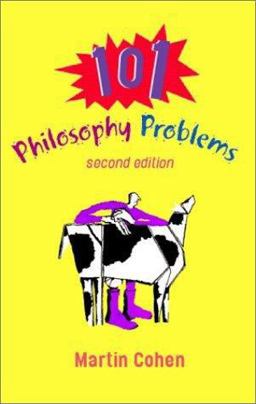 101 Philosophy Problems