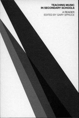 Teaching Music in Secondary Schools A Reader  9780415262347 Front Cover