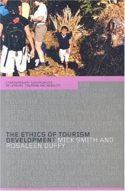 The Ethics of Tourism Development