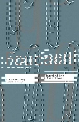 Order of Things An Archaeology of the Human Sciences 2nd 9780415267373 Front Cover