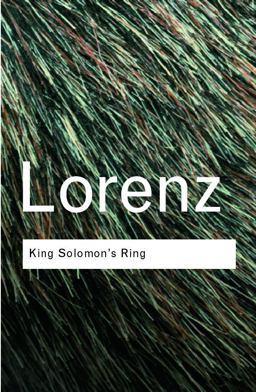 King Solomon's Ring New Light on Animal Ways 2nd 9780415267472 Front Cover