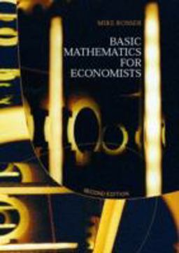 Basic Mathematics for Economists 2nd 9780415267847 Front Cover