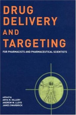 Drug Delivery and Targeting For Pharmacists and Pharmaceutical Scientists  9780415271981 Front Cover