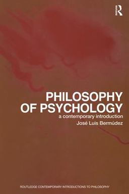 Philosophy of Psychology A Contemporary Introduction  9780415275958 Front Cover