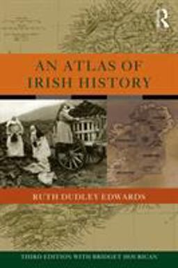 Atlas of Irish History 3rd 9780415278591 Front Cover