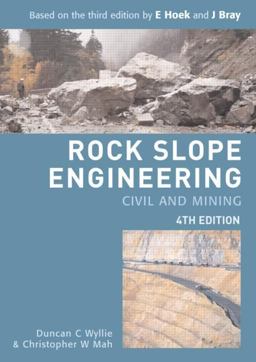 Rock Slope Engineering Civil and Mining 4th 9780415280013 Front Cover