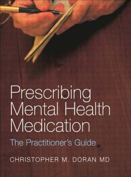 Prescribing Mental Health Medication A Practitioner's Guide  9780415282222 Front Cover