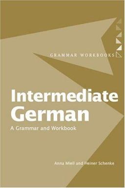 Intermediate German A Grammar and Workbook  9780415284073 Front Cover