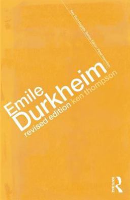 Emile Durkheim 2nd 9780415285315 Front Cover