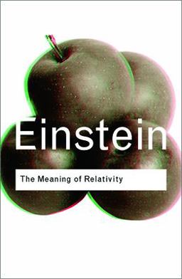 The Meaning of Relativity