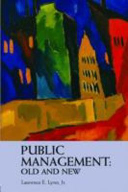 Public Management: Old and New  9780415287302 Front Cover