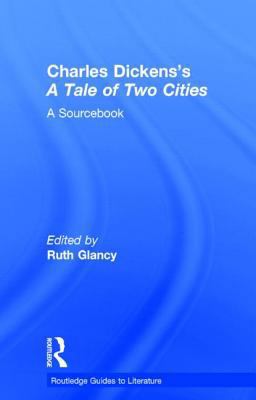 Charles Dickens's a Tale of Two Cities