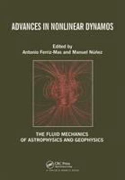 Advances in Nonlinear Dynamos  9780415287883 Front Cover