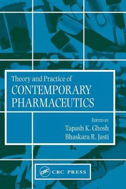 Theory and Practice of Contemporary Pharmaceutics 2nd 9780415288637 Front Cover