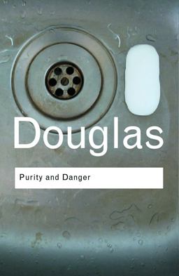 Purity and Danger An Analysis of Concepts of Pollution and Taboo  9780415289955 Front Cover