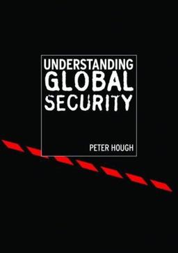 Understanding Global Security  9780415296663 Front Cover