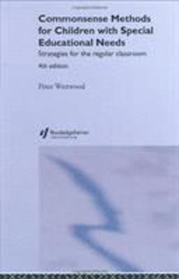 Commonsense Methods for Children with Special Needs