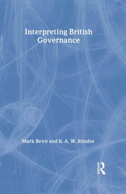 Interpreting British Governance  9780415304511 Front Cover