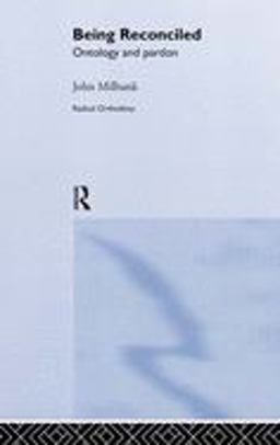 Being Reconciled Ontology and Pardon  9780415305242 Front Cover