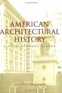 American Architectural History A Contemporary Reader  9780415306959 Front Cover