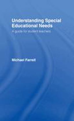 Understanding Special Educational Needs Understanding Special Educational Needs