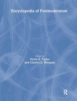 Encyclopedia of Postmodernism  9780415308861 Front Cover