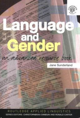Language and Gender An Advanced Resource Book  9780415311045 Front Cover