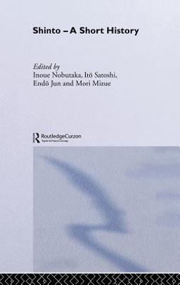 Shinto A Short History  9780415311793 Front Cover