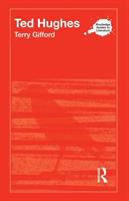 Ted Hughes  9780415311892 Front Cover