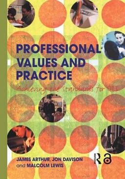 Professional Values and Practice