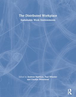 Distributed Workplace Sustainable Work Environments  9780415318907 Front Cover