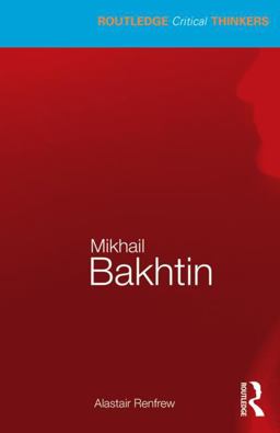 Mikhail Bakhtin  9780415319690 Front Cover