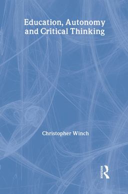Education, Autonomy and Critical Thinking