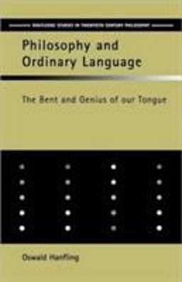 Philosophy and Ordinary Language