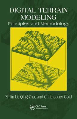 Digital Terrain Modeling Principles and Methodology  9780415324625 Front Cover