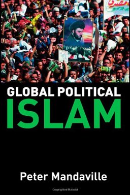 Global Political Islam  9780415326070 Front Cover