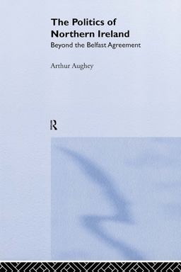 The Politics of Northern Ireland