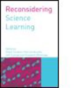 Reconsidering Science Learning