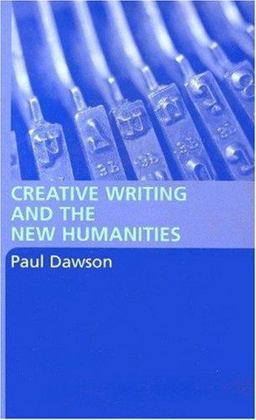 Creative Writing and the New Humanities