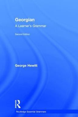 Georgian A Learner's Grammar 2nd 9780415333702 Front Cover