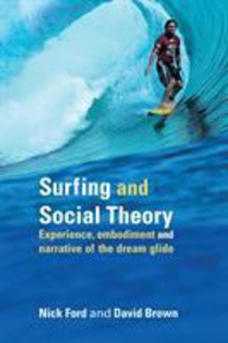 Surfing and Social Theory