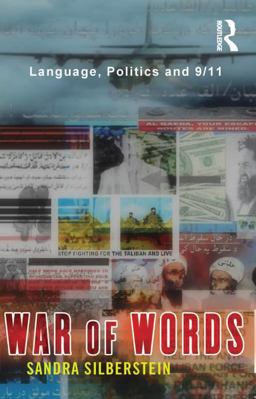 War of Words Language, Politics And 9/11  9780415336246 Front Cover