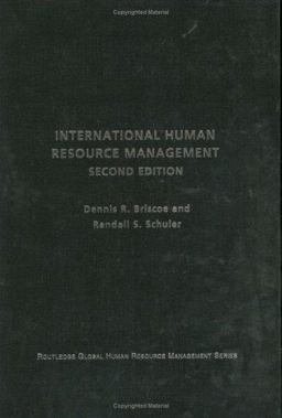 International Human Resource Management Policy and Practice for the Global Enterprise 2nd 9780415338349 Front Cover