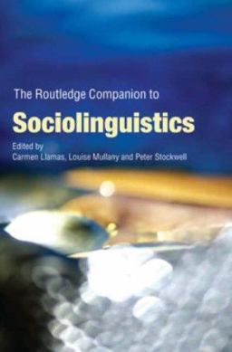 Routledge Companion to Sociolinguistics  9780415338509 Front Cover