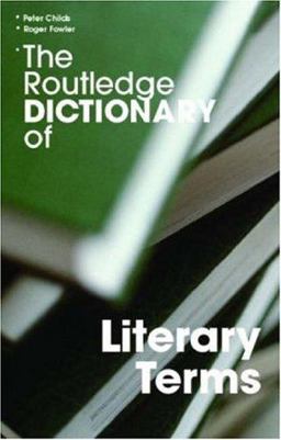 Routledge Dictionary of Literary Terms 3rd 9780415340175 Front Cover