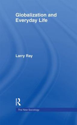 Globalization and Everyday Life