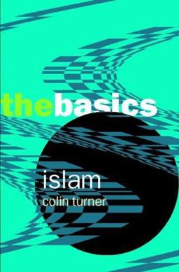 Islam the Basics  9780415341066 Front Cover